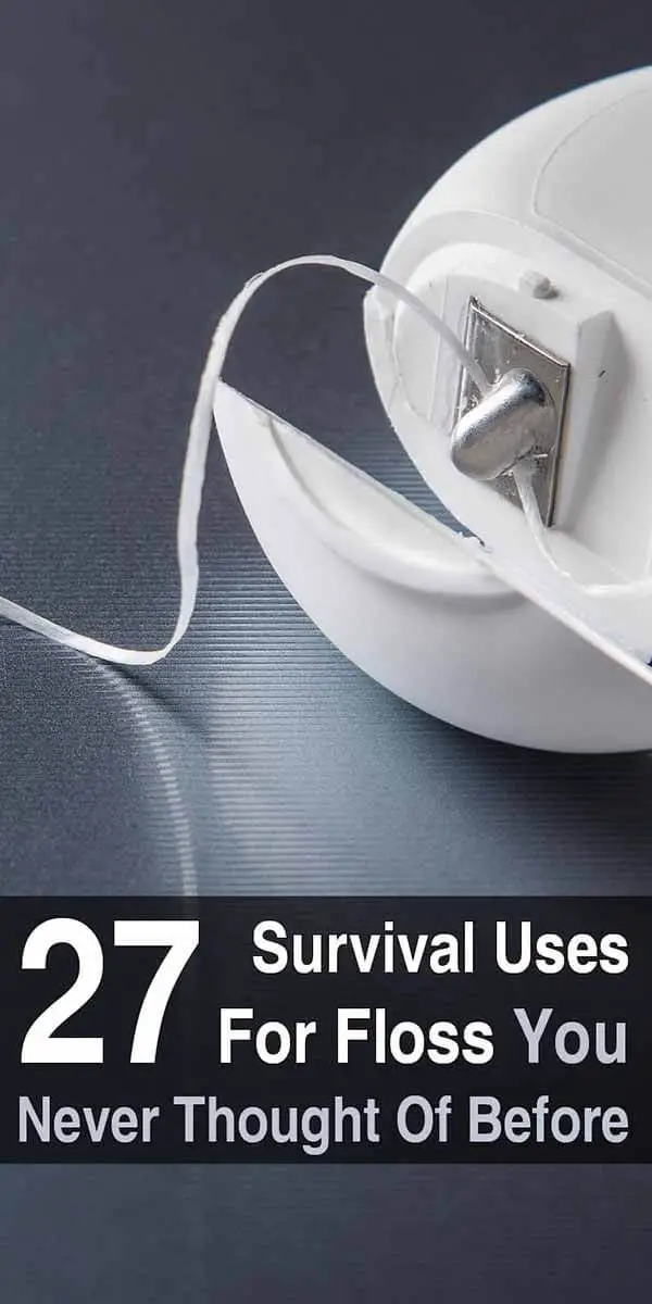 27 Survival Uses for Floss You Never Thought Of