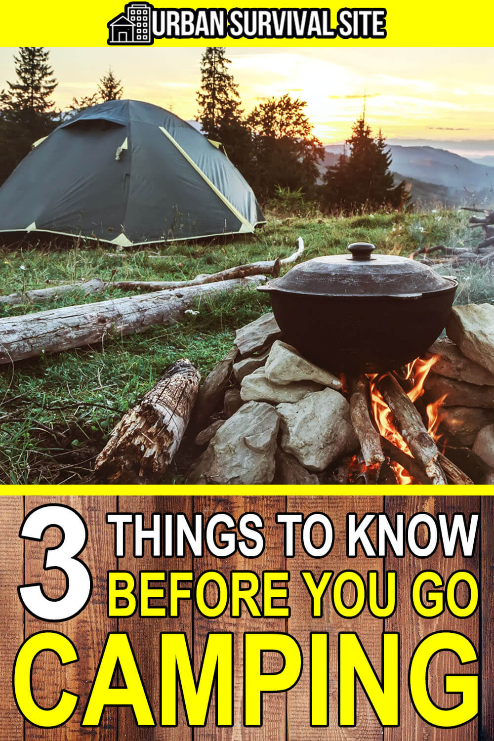 3 Things To Know BEFORE You Go Camping