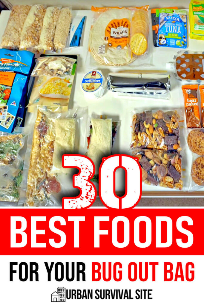 30 Best Foods For Your Bug Out Bag