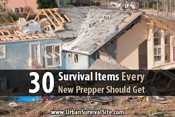 30 Survival Items Every New Prepper Should Get