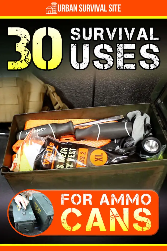 30 Survival Uses for Ammo Cans
