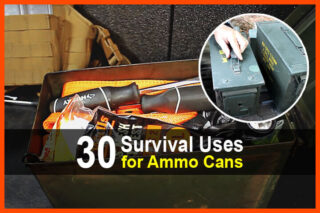 30 Survival Uses for Ammo Cans