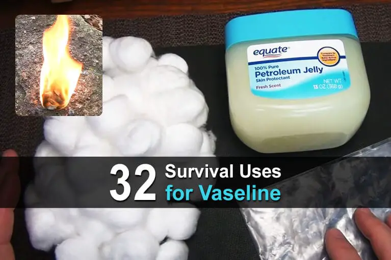 32 Survival Uses for Vaseline