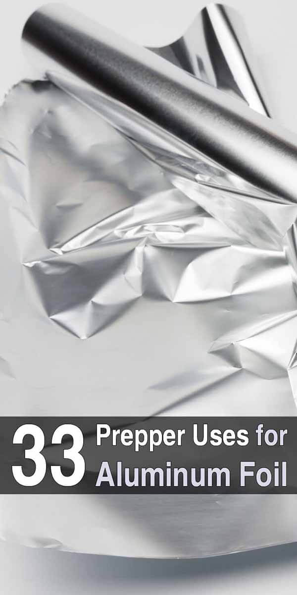 33 Prepper Uses for Aluminum Foil