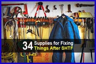 34 Supplies for Fixing Things After SHTF