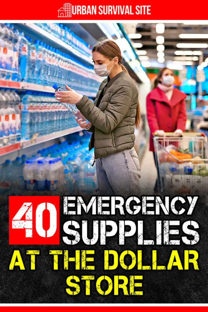 40 Emergency Supplies at the Dollar Store