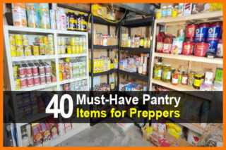 40 Must-Have Pantry Items for Preppers