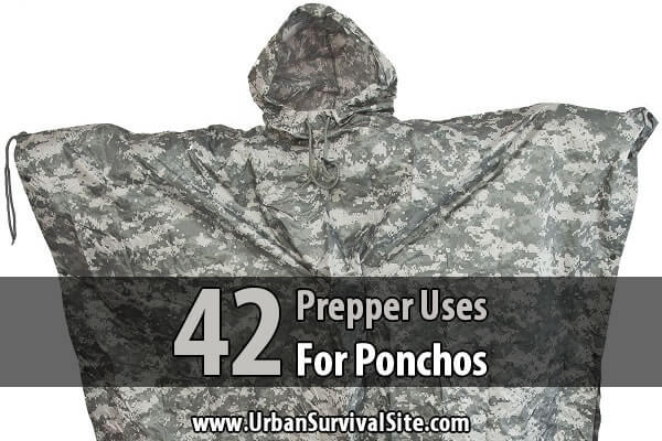 42 Prepper Uses for Ponchos