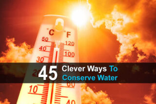 45 Clever Ways To Conserve Water
