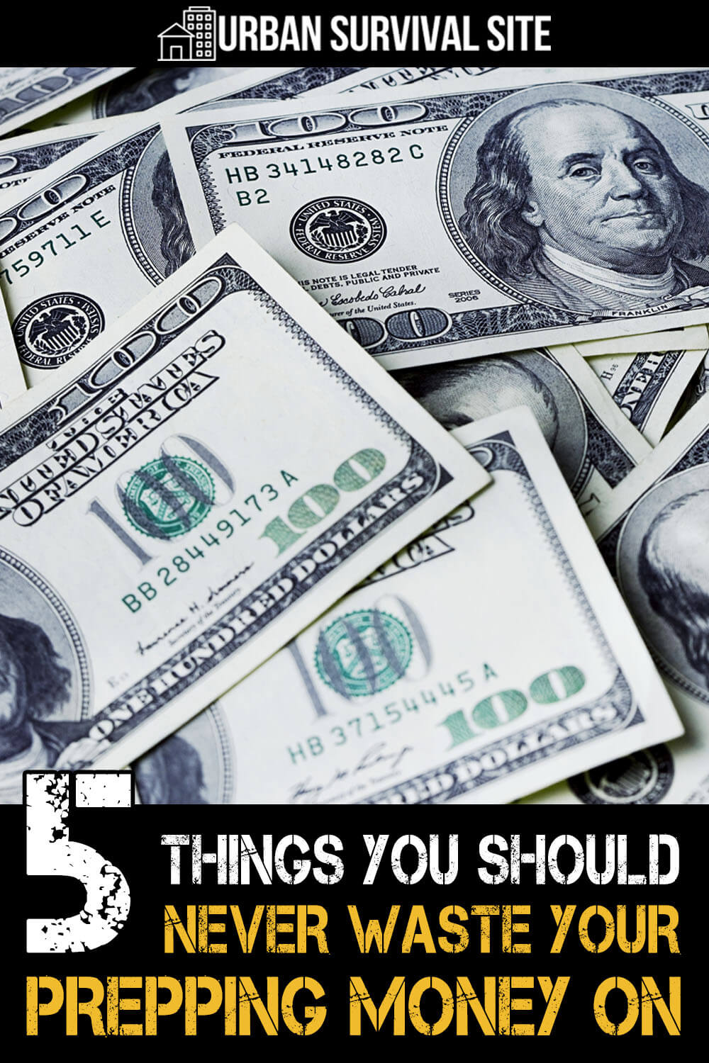 5 Things You Should Never Waste Your Prepping Money On