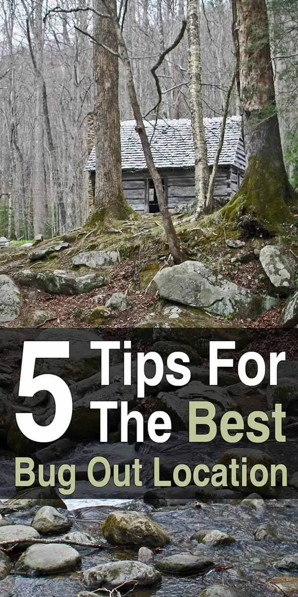 5 Tips for the Best Bug Out Location