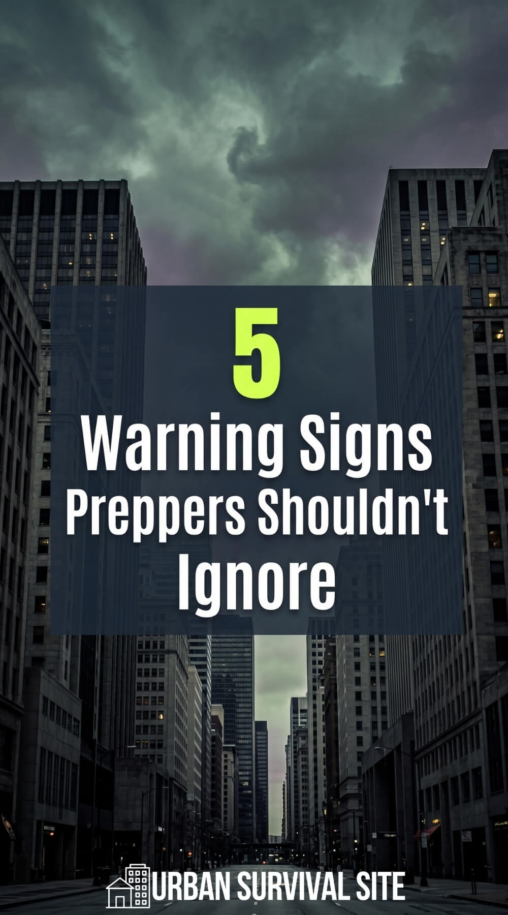 5 Warning Signs Preppers Shouldn't Ignore