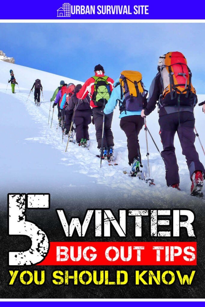 5 Winter Bug Out Tips You Should Know