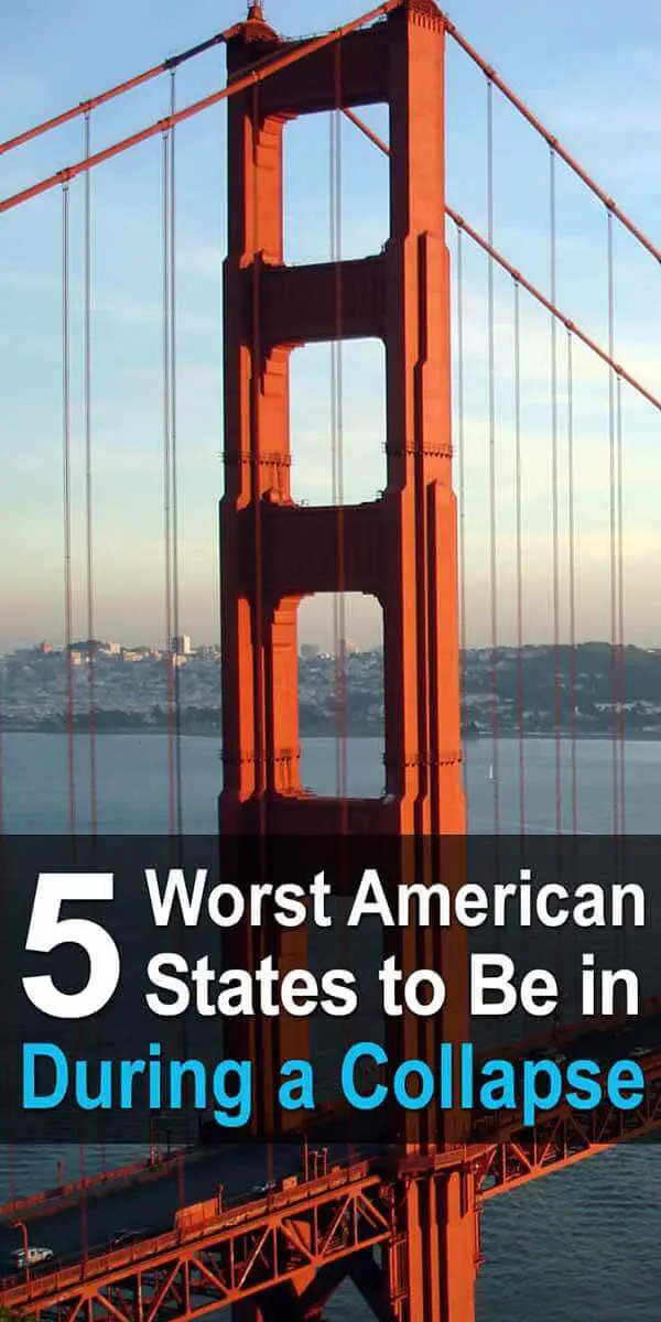 5 Worst American States To Be In During a Collapse