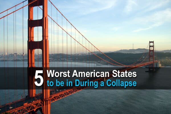 5 Worst American States To Be In During a Collapse