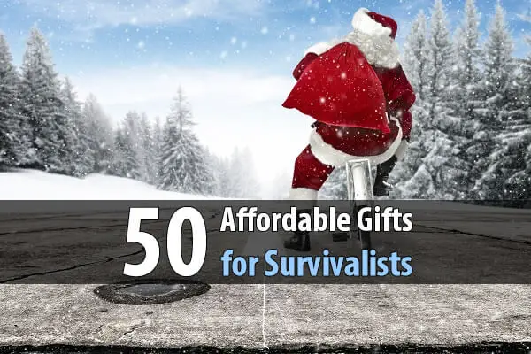 50 Affordable Gifts for Survivalists