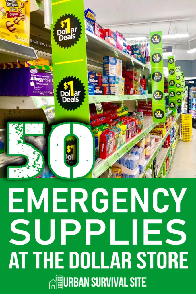50 Emergency Supplies At The Dollar Store