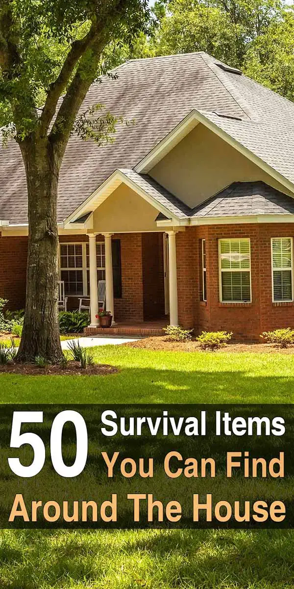 50 Survival Items You Can Find Around The House