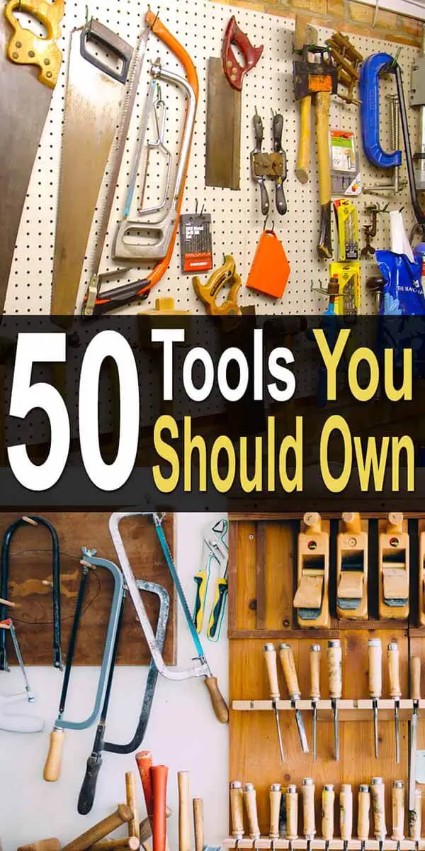 50 Tools You Should Own