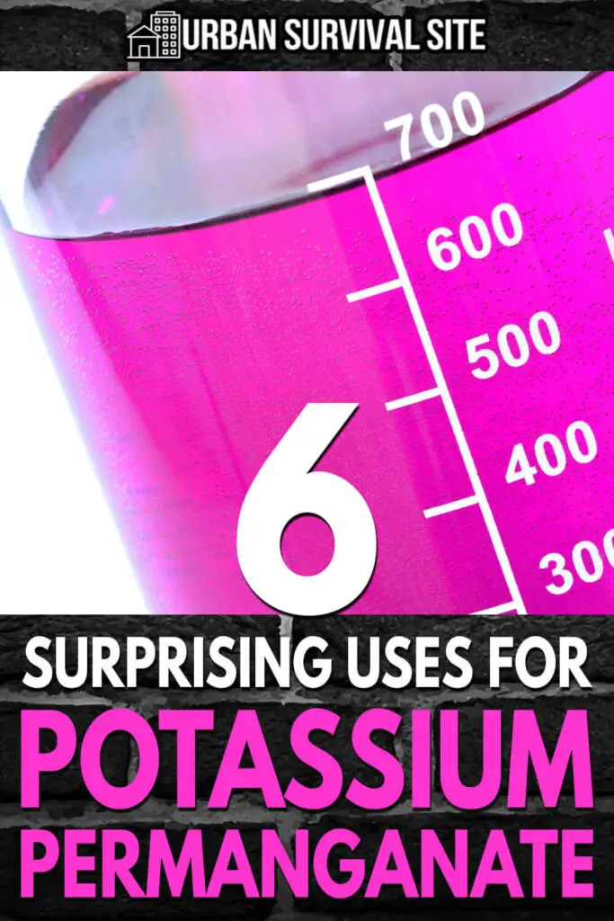 6 Surprising Uses for Potassium Permanganate Urban Survival Site