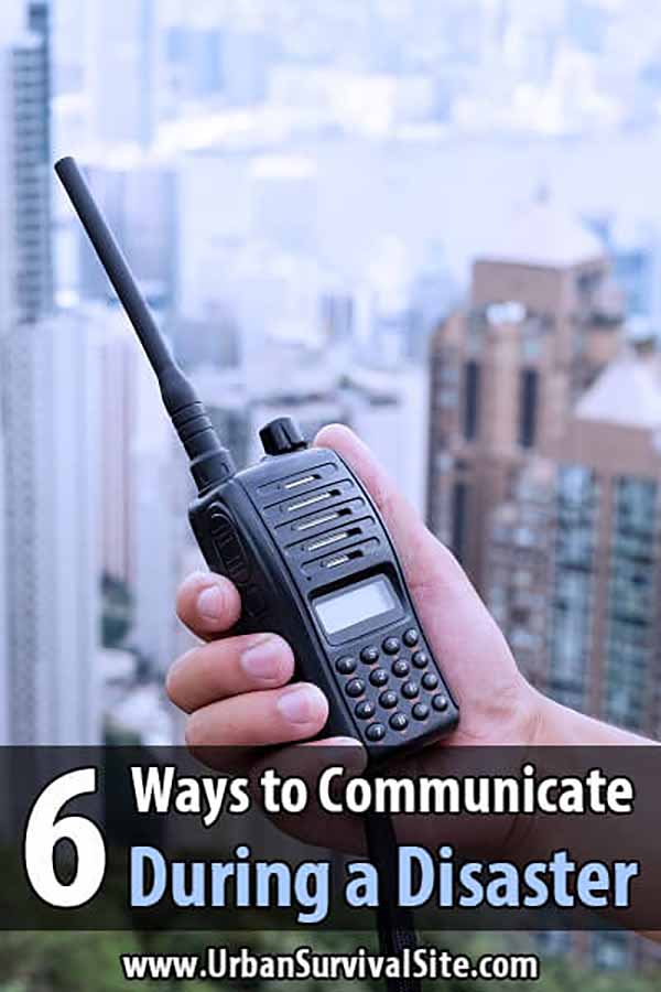 6 Ways to Communicate During a Disaster