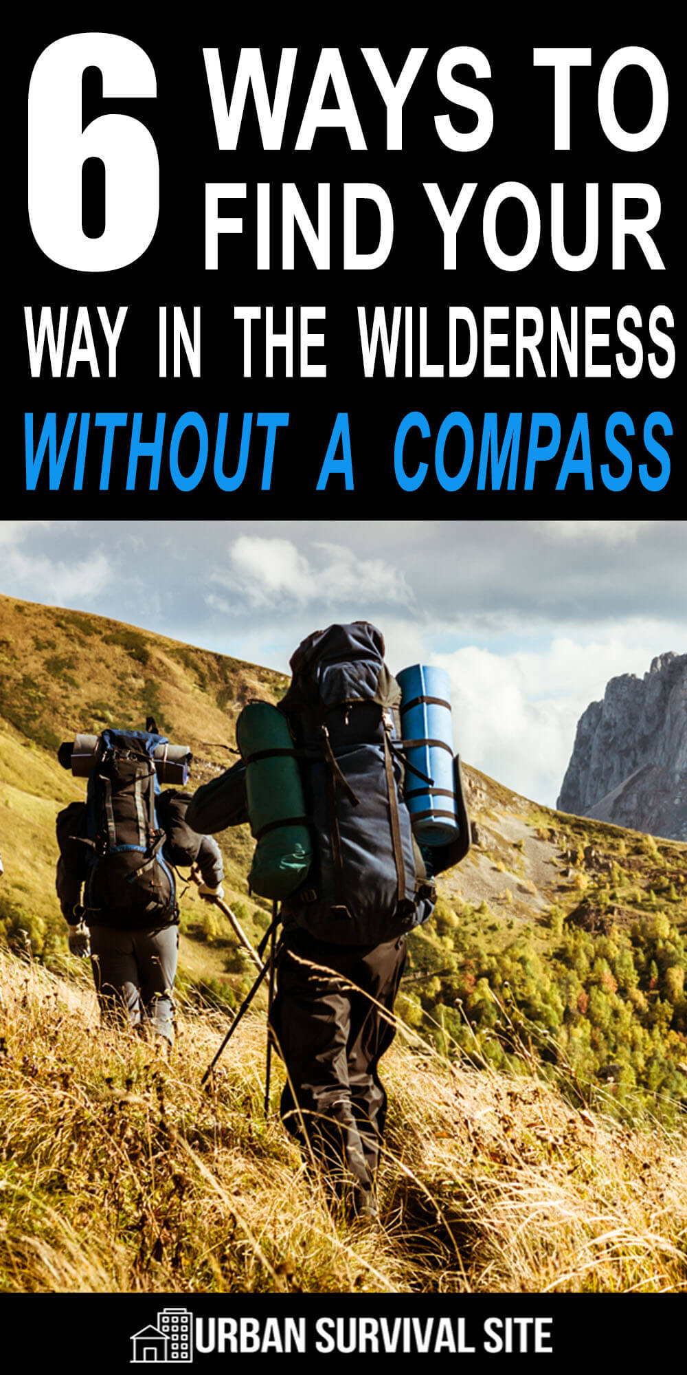 6 Ways To Find Your Way In The Wilderness Without A Compass