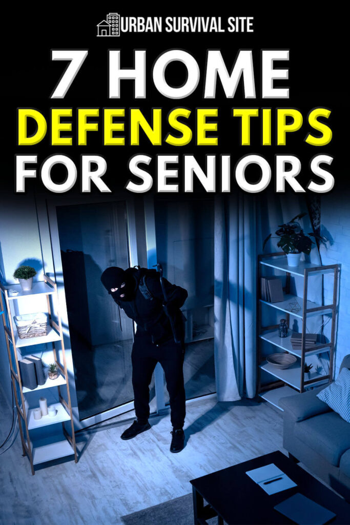 7 Home Defense Tips for Seniors