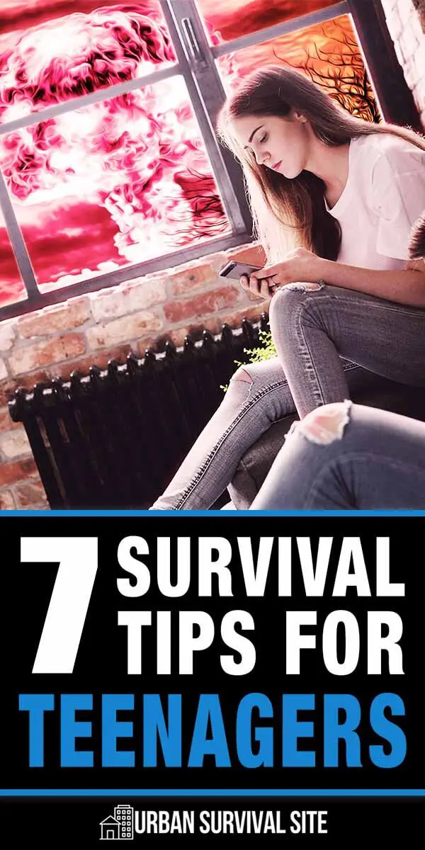 7 Prepper Tips for Teenagers