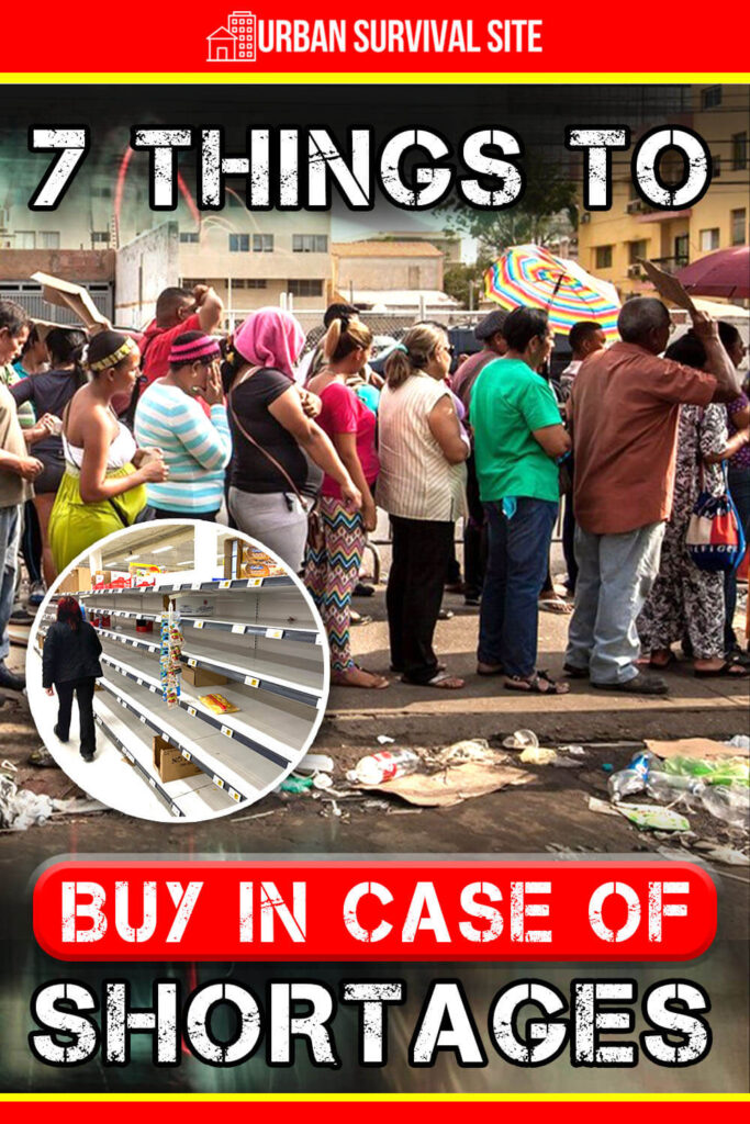 7 Things To Buy In Case Of Shortages