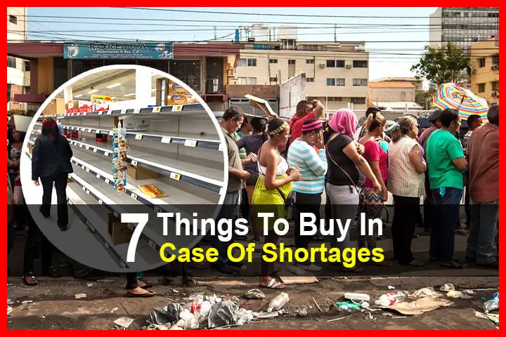 7 Things To Buy In Case Of Shortages