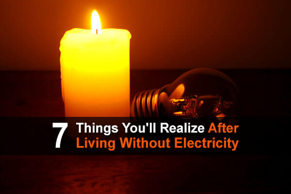what was life like without electricity