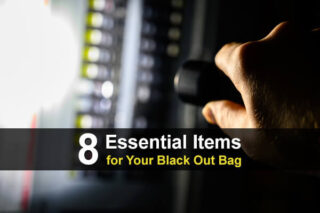 8 Essential Items for Your Black Out Bag