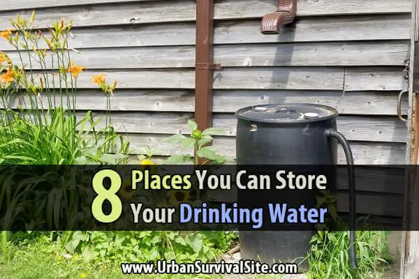 8 Places You Can Store Your Drinking Water