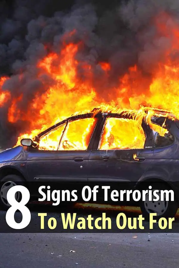 8 Signs Of Terrorism To Watch Out For