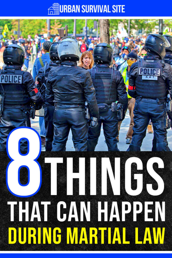8 Things That Can Happen During Martial Law
