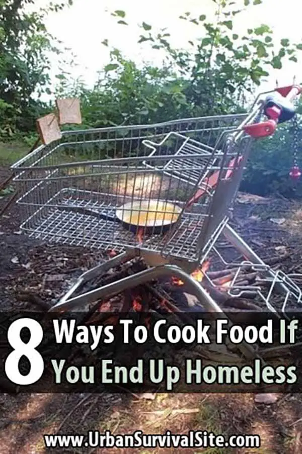 8 Ways To Cook Food If You End Up Homeless