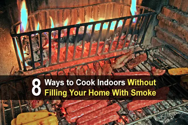8 Ways to Cook Indoors Without Filling Your Home With Smoke