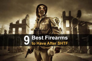 9 Best Firearms To Have After SHTF