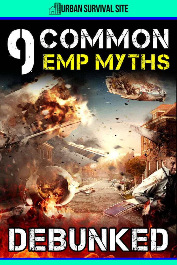 9 Common EMP Myths Debunked