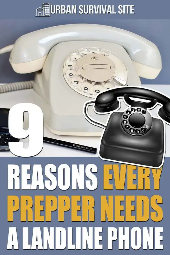 9 Reasons Every Prepper Needs A Landline Phone