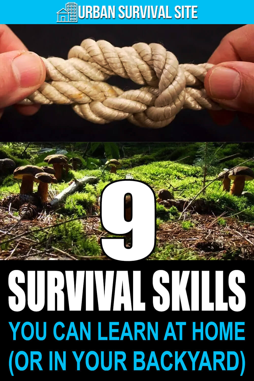 9 Survival Skills You Can Learn At Home (or in Your Backyard)