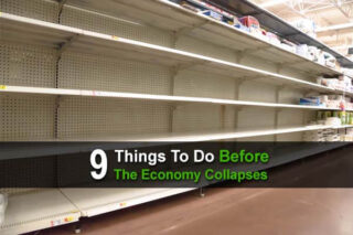9 Things To Do Before The Economy Collapses