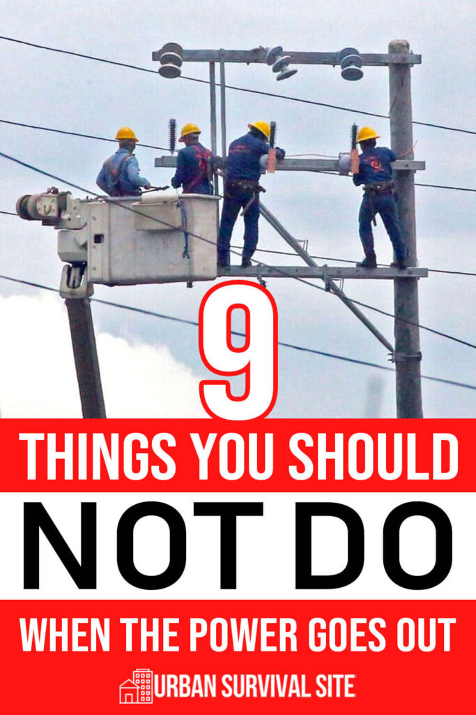 9 Things You Should NOT DO When the Power Goes Out