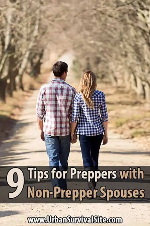 9 Tips for Preppers with Non-Prepper Spouses