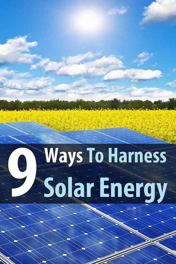9 Ways To Harness Solar Energy