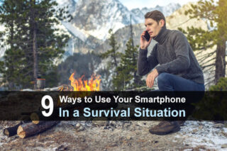 9 Ways to Use Your Smartphone In a Survival Situation