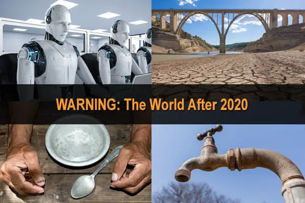 WARNING: The World After 2020