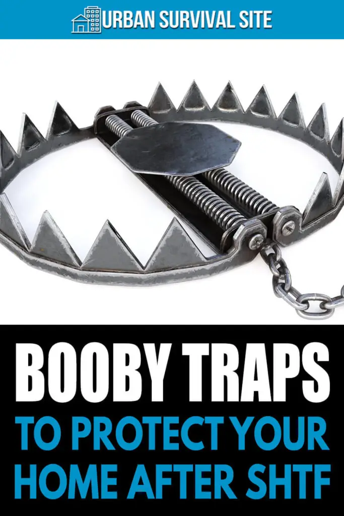 Booby Traps to Protect Your Home After SHTF