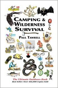 Camping and Wilderness Survival
