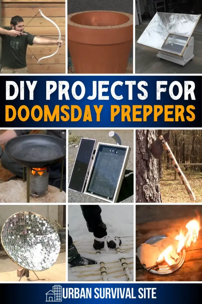 DIY Projects for Doomsday Preppers